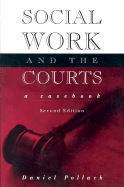 Social Work and the Courts: A Casebook