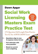 Social Work Licensing Masters Exam Practice Test: 170-Question Full-Length Print Practice Test for the ASWB LMSW Exam