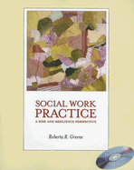 Social Work Practice: A Risk and Resilience Perspective