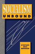 Socialism Unbound