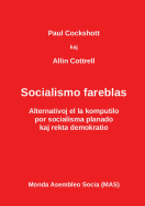 Socialismo Fareblas: Alternativoj El La Komputilo