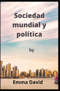 Sociedad mundial y pol?tica