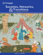 Societies, Networks, and Transitions: A Global History