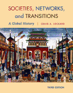 Societies, Networks, and Transitions: A Global History