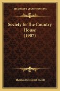 Society In The Country House (1907)