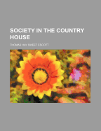 Society in the Country House