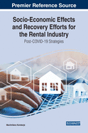 Socio-Economic Effects and Recovery Efforts for the Rental Industry: Post-Covid-19 Strategies