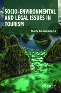 Socio-Environmental and Legal Issues in Tourism