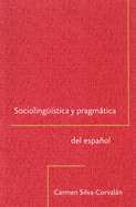 Sociolinguistica y Pragmatica del Espanol