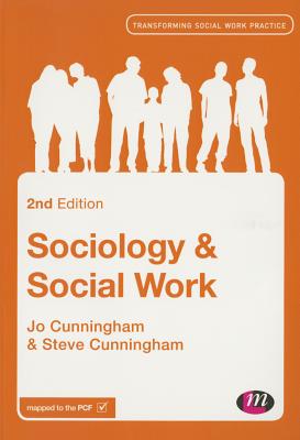 Sociology and Social Work - Cunningham, Jo, and Cunningham, Steve