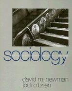 Sociology: Exploring the Architecture of Everyday Life: Readings
