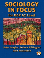 Sociology in Focus for OCR A2 Level