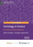 Sociology in Greece: Its History and Development