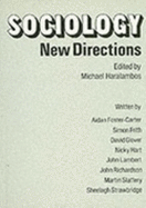 Sociology: New Directions - Haralambos, Michael (Editor)