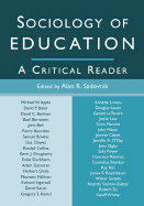 Sociology of Education: A Critical Reader - Coughlan, Ryan W (Editor), and Sadovnik, Alan R (Editor)