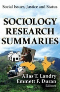 Sociology Research Summaries - Landry, Alias T (Editor), and Duran, Emmett F (Editor)