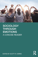 Sociology Through Emotions: A Concise Reader