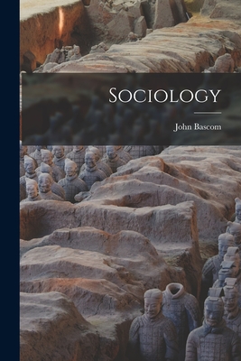 Sociology - BASCOM, John