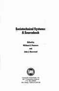 Sociotechnical Systems: A Sourcebook