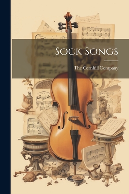 Sock Songs - The Cornhill Company (Creator)