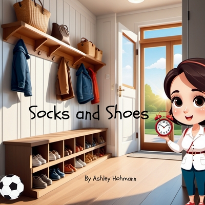 Socks And Shoes - Hohmann, Ashley