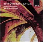 Sofia Gubaidulina: De Profundis - 
