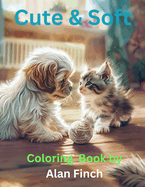 Soft and Cute: Coloring Book by Alan Finch
