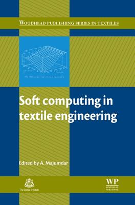 Soft Computing in Textile Engineering - Majumdar, Abhijit (Editor)