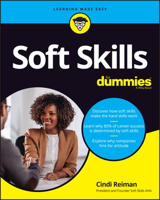 Soft Skills for Dummies - Reiman, Cindi