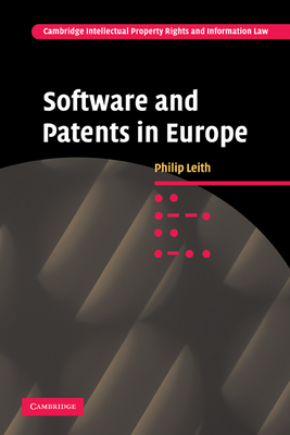 Software and Patents in Europe - Leith, Philip