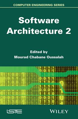 Software Architecture 2 - Oussalah, Mourad Chabane (Editor)