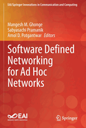 Software Defined Networking for Ad Hoc Networks
