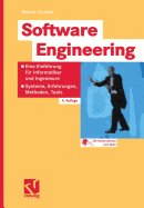 Software Engineering: Eine Einfuhrung Fur Informatiker Und Ingenieure: Systeme, Erfahrungen, Methoden, Tools