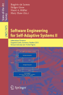 Software Engineering for Self-Adaptive Systems: International Seminar Dagstuhl Castle, Germany, October 24-29, 2010 Revised Selected and Invited Papers