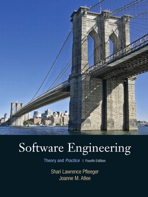 Software Engineering: Theory and Practice - Pfleeger, Shari, and Atlee, Joanne