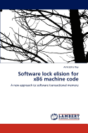 Software Lock Elision for X86 Machine Code