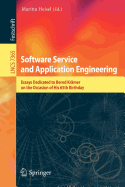 Software Service and Application Engineering: Essays Dedicated to Bernd Krmer on the Occasion of His 65th Birthday