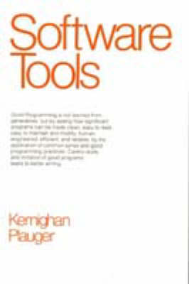 Software Tools - Kernighan, Brian W, and Plauger, P J