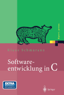 Softwareentwicklung in C: Mit 14 Abbildungen Und CD-ROM