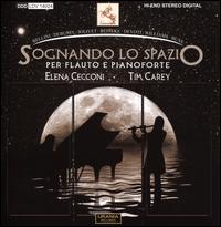 Sognando lo Spazio per Flauto e Pianoforte - Elena Cecconi (flute); Tim Carey (piano)