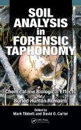 Soil Analysis in Forensic Taphonomy: Chemical and Biological Effects of Buried Human Remains