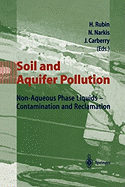 Soil and Aquifer Pollution: Non-Aqueous Phase Liquids - Contamination and Reclamation