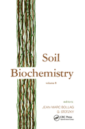 Soil Biochemistry: Volume 8