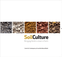Soil Culture: Bringing the Arts Down to Earth