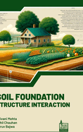 Soil Foundation Structure Interaction