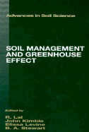 Soil Management and Greenhouse Effect: Advances in Soil Science
