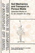 Soil Mechanics and Transport in Porous Media - Schotting, Ruud J (Editor), and Van Duijn, Hans C J (Editor), and Verruijt, Arnold (Editor)