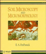 Soil Microscopy and Micromorphology