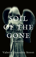 Soil Of The Gone