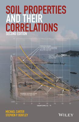 Soil Properties and their Correlations - Carter, Michael, and Bentley, Stephen P